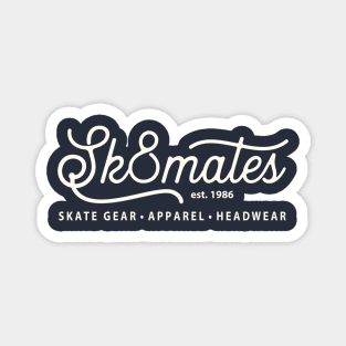 Sk8mates Back Printed Vintage Logo Design Est 1986 Magnet