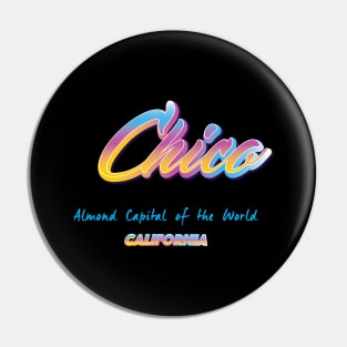 Chico California Pin