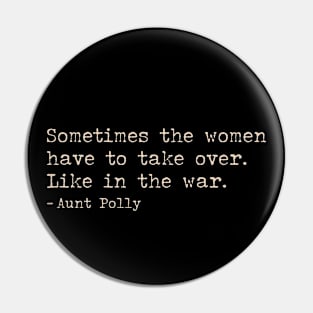 Aunt Polly quotes Pin