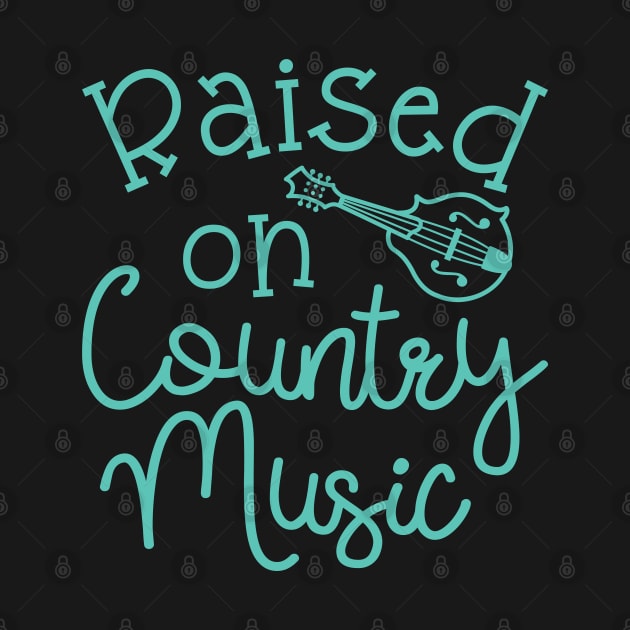 Raised On Country Music Mandolin by GlimmerDesigns