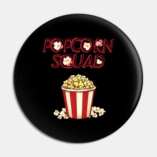 Popcorn Squad Pin