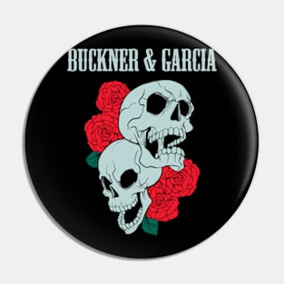 BUCKNER & GARCIA BAND Pin