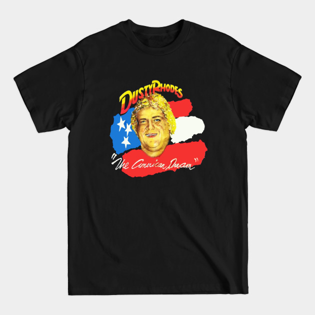 Discover Classic Dream - Dusty Rhodes - T-Shirt