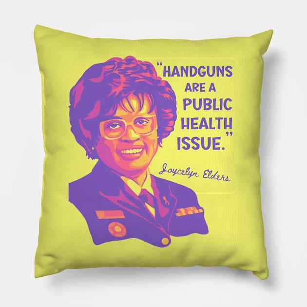 Joycelyn Elders Portrait and Quote Pillow by Slightly Unhinged