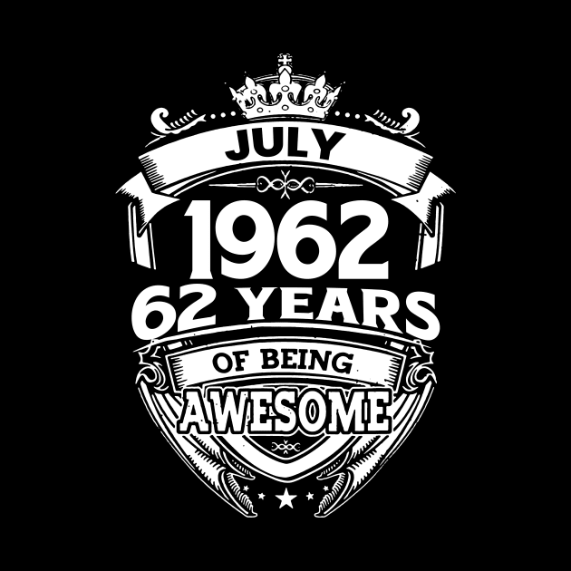 July 1962 62 Years Of Being Awesome 61st Birthday by Bunzaji