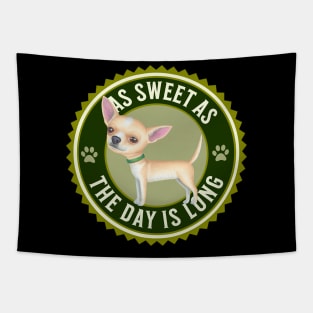 funny cute fur baby Chihuahua Dog sweet chi  dog Tapestry