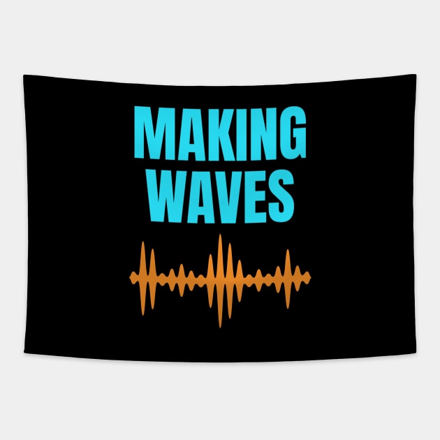 Making Waves - Sound Waves - Music Producer Cyan and Orange Tapestry by Siren Seventy One