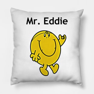 Mr Eddie smiling Pillow