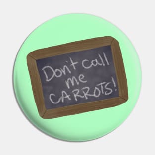 Don't Call me Carrots, Anne of Green Gables, anne with an e, anne shirley quote Pin