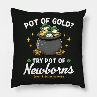 Pot Of Gold ? Try Pot Of Newborns St Patricks Pillow