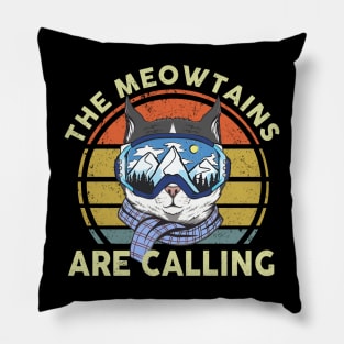 The Meowtains Are Calling - Love Cats Pillow