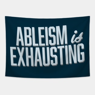 Ableism Is Exhausting (Block) Tapestry