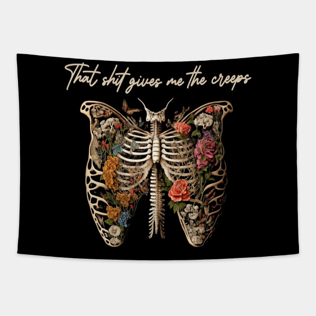 That Shit Gives Me The Creeps Butterfly Bone Tapestry by Maja Wronska