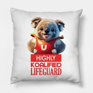 Just a Highly Koalified Lifeguard Koala Pillow