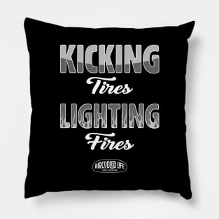 Kicking Tires and Lighting Fires Aircooled Life - Classic Car Culture Pillow