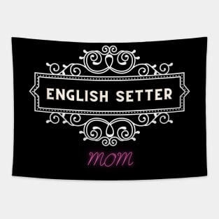 English setter - dog moms Tapestry