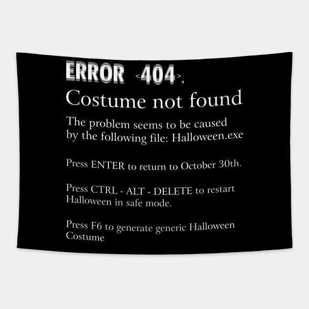 ERROR 404 COSTUME NOT FOUND - Easy DIY Costume Tapestry by mckinney