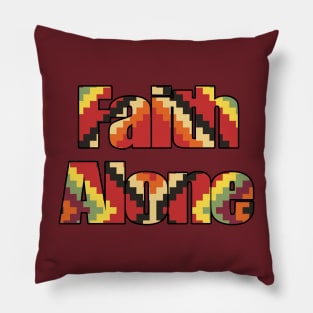 Faith alone Pillow