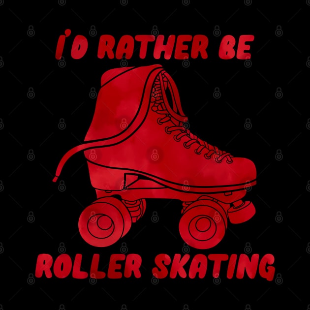 I’d Rather be Roller Skating Red by RiaoraCreations