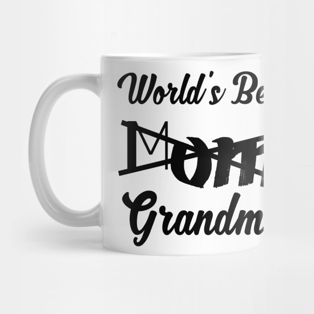 World's Best Mom Grandma - Grandma To Be - Grandma - Mug ...