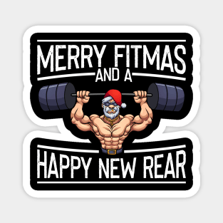 Merry Fitmas And A Happy New Rear Funny Santa Claus Gym Gift T-Shirt Magnet