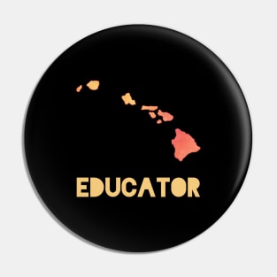 Hawaii Educator Pin