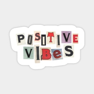 Positive Vibes Newspaper Magnet