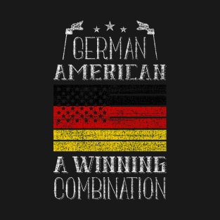 German American, A Winning Combination T-Shirt