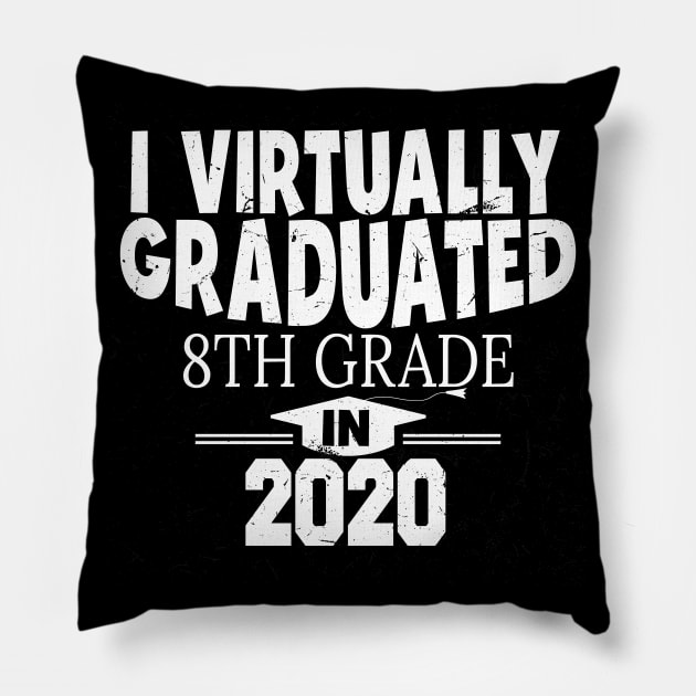 virtually graduated 8th grade in 2020 Pillow by bsn