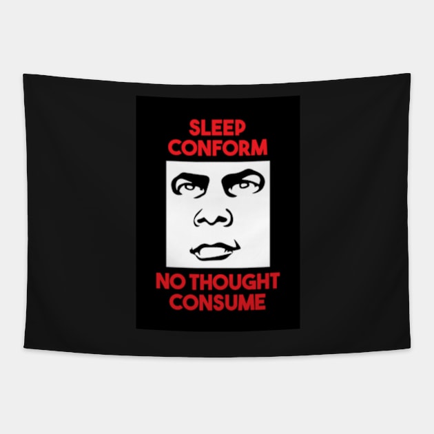 Sleep, Conform, No Thought, Consume, They Live Tapestry by ArtFactoryAI