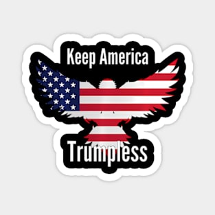 Keep America Trumpless ny -Trump Magnet