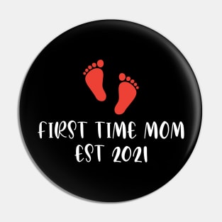 first time mom est 2021 Pin