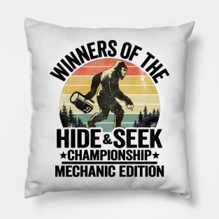 Winners Of The Hide & Seek Championship Funny Mechanic Pillow