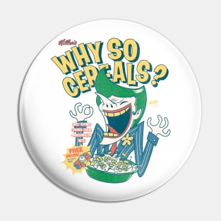 Why so cereals? Pin