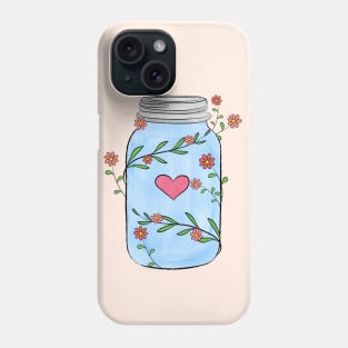 Mason Jar With Flowers, Leaves and a Heart Phone Case