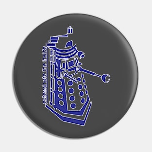 Exterminate the inside. Pin