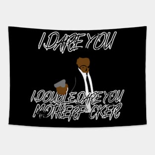 I Double Dare You! - Samuel L Jackson Tapestry