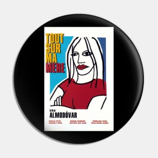 All About My Mother Pedro Almodovar Pin