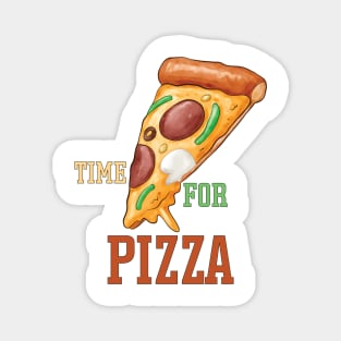 Time For Pizza , Pizza Lovers Magnet