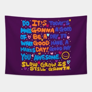 good day quote Tapestry