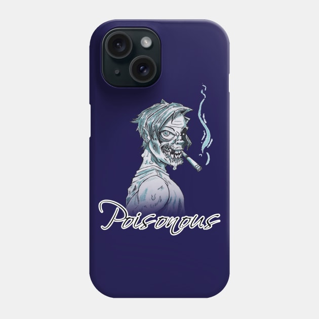 Poisonous | Remember Smoking Kills Phone Case by PowerSurgeX1