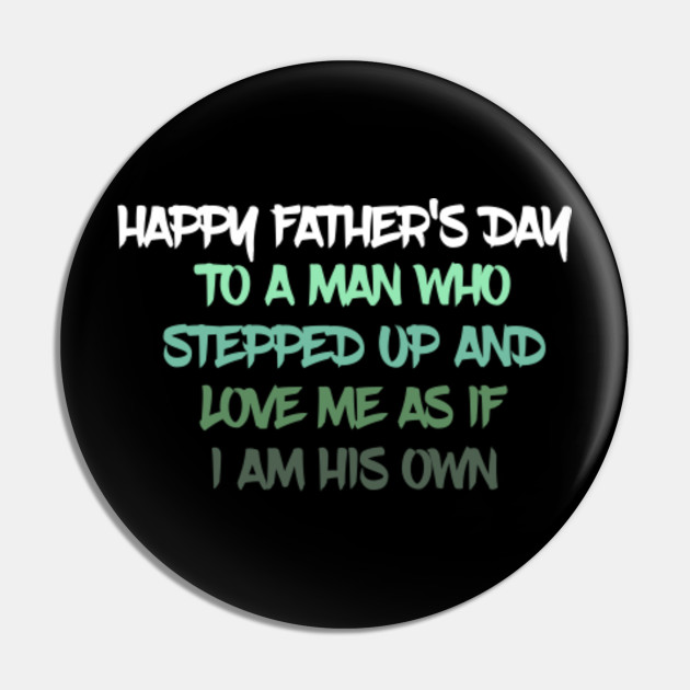 happy fathers day to the man i love