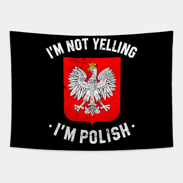 im not yelling i'm polish - funny Poland quote Tapestry by Sassy The Line Art