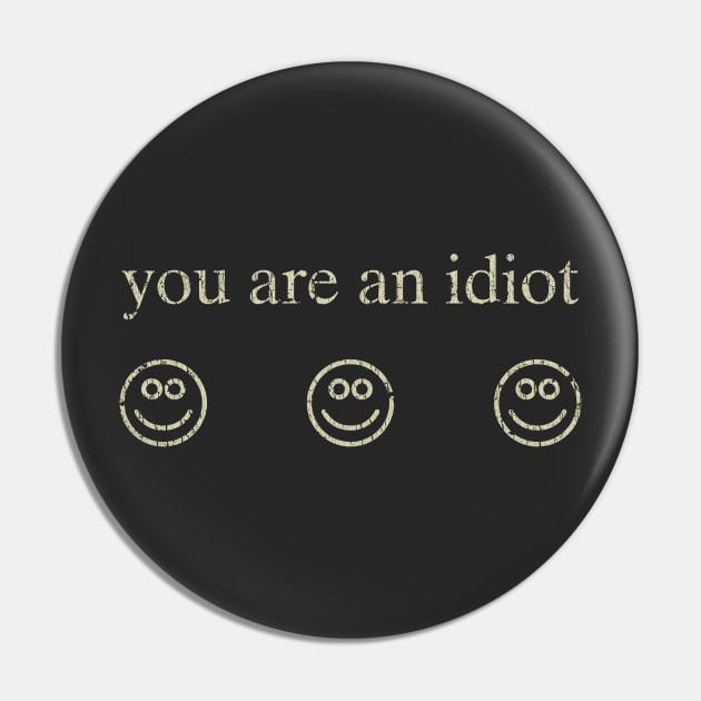 You Are an Idiot Virus Sticker