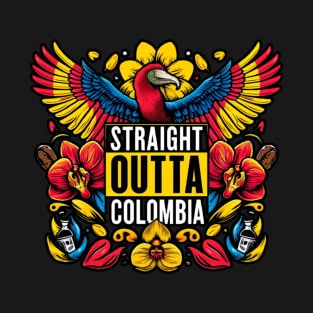 Straight Outta Colombia T-Shirt