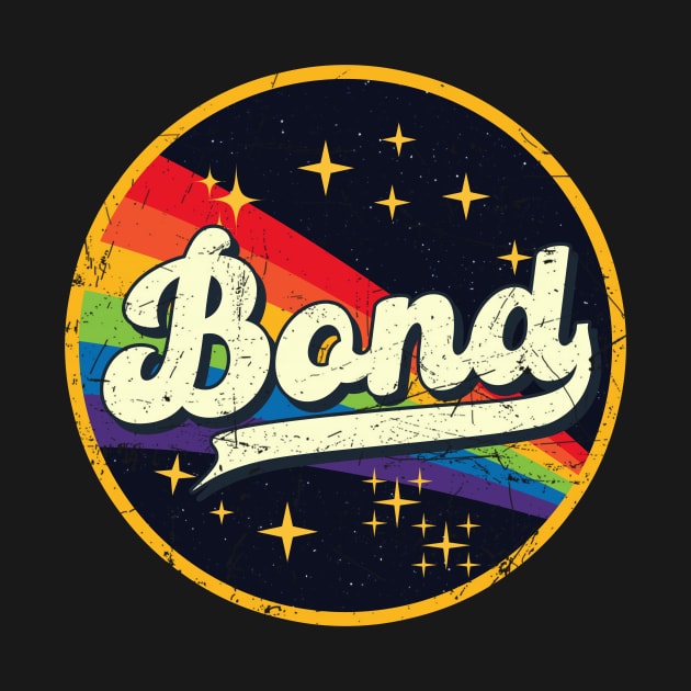 Bond // Rainbow In Space Vintage Grunge-Style by LMW Art