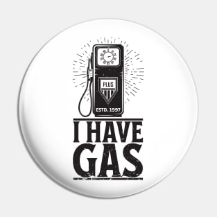 I have Gas Movie Parody Funny Pin