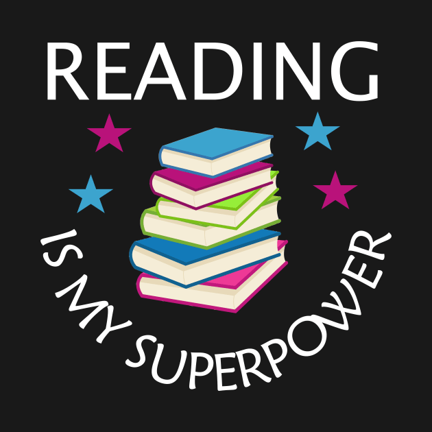 Reading is my superpower by cypryanus