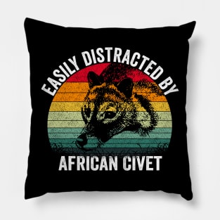 Easily Distracted By african civet Pillow