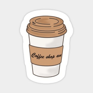 Coffee Shop AU Magnet